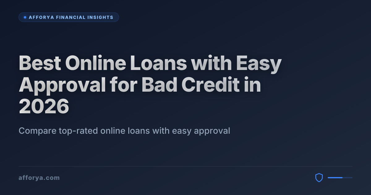 Best Online Loans with Easy Approval for Bad Credit in 2026