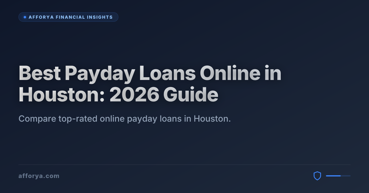 Best Payday Loans Online in Houston: 2026 Guide